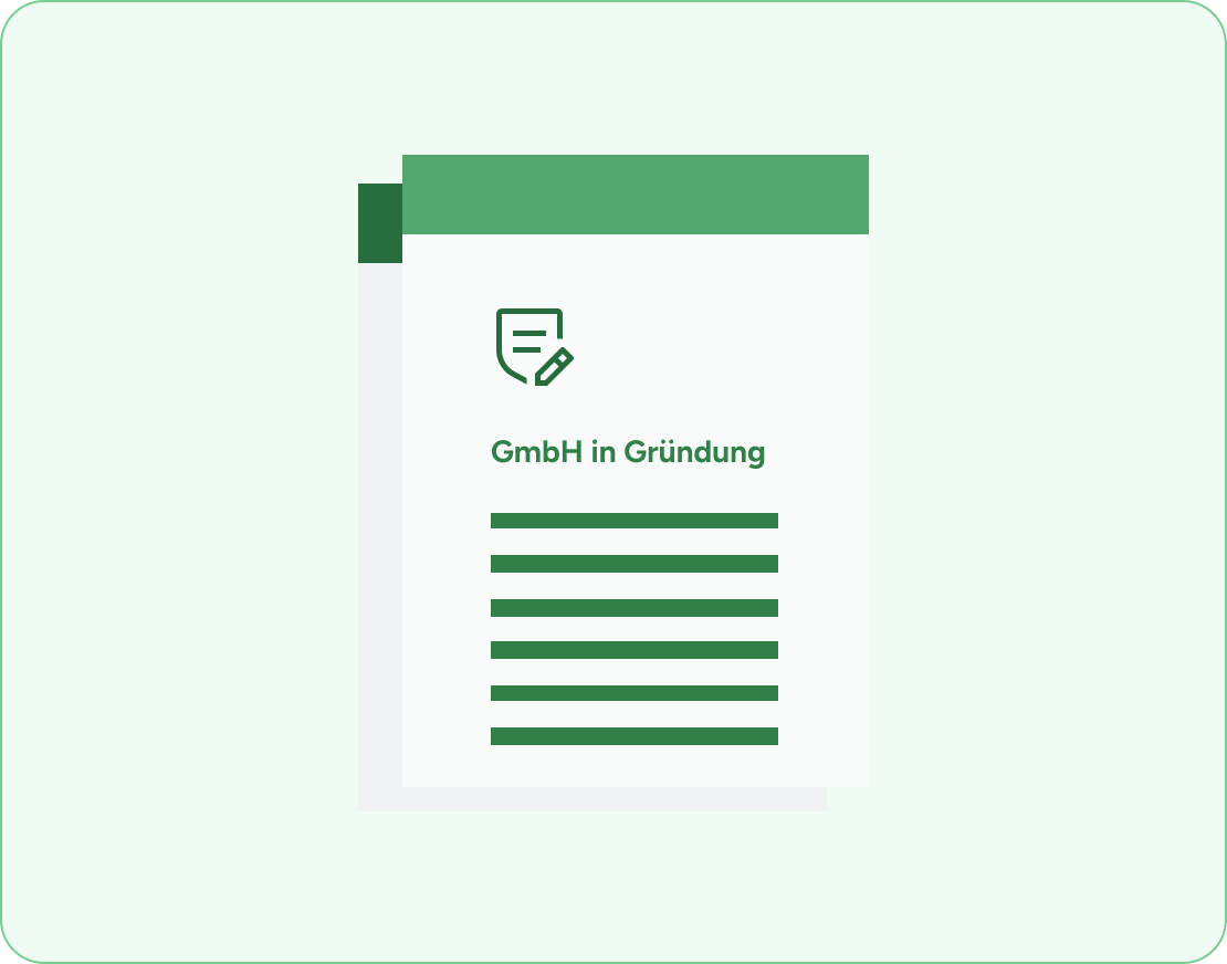 Vorgründungsgesellschaft als Vorstufe der GmbH